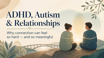 Two people sitting together in a warm, reflective illustration about ADHD, autism, relationships, emotional safety, and neurodivergent connection.