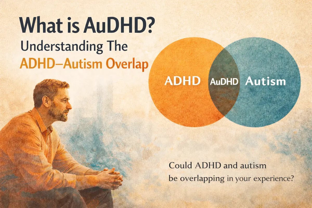 What Is AuDHD? Understanding the ADHD Autism Overlap