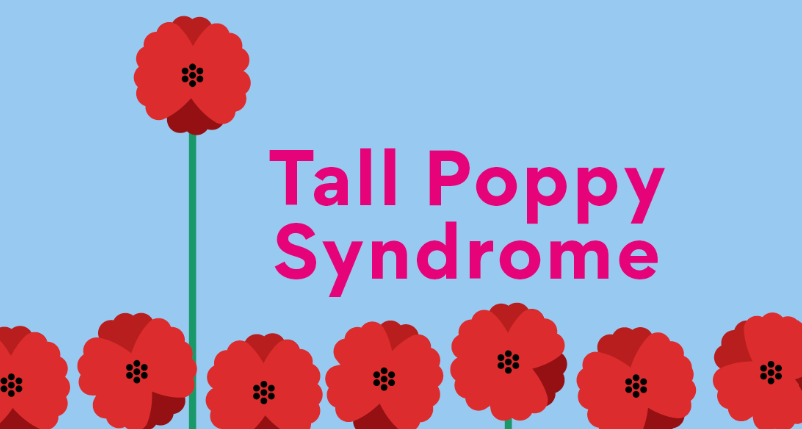 Tall Poppy Syndrome